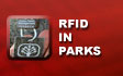 RFID in Parks